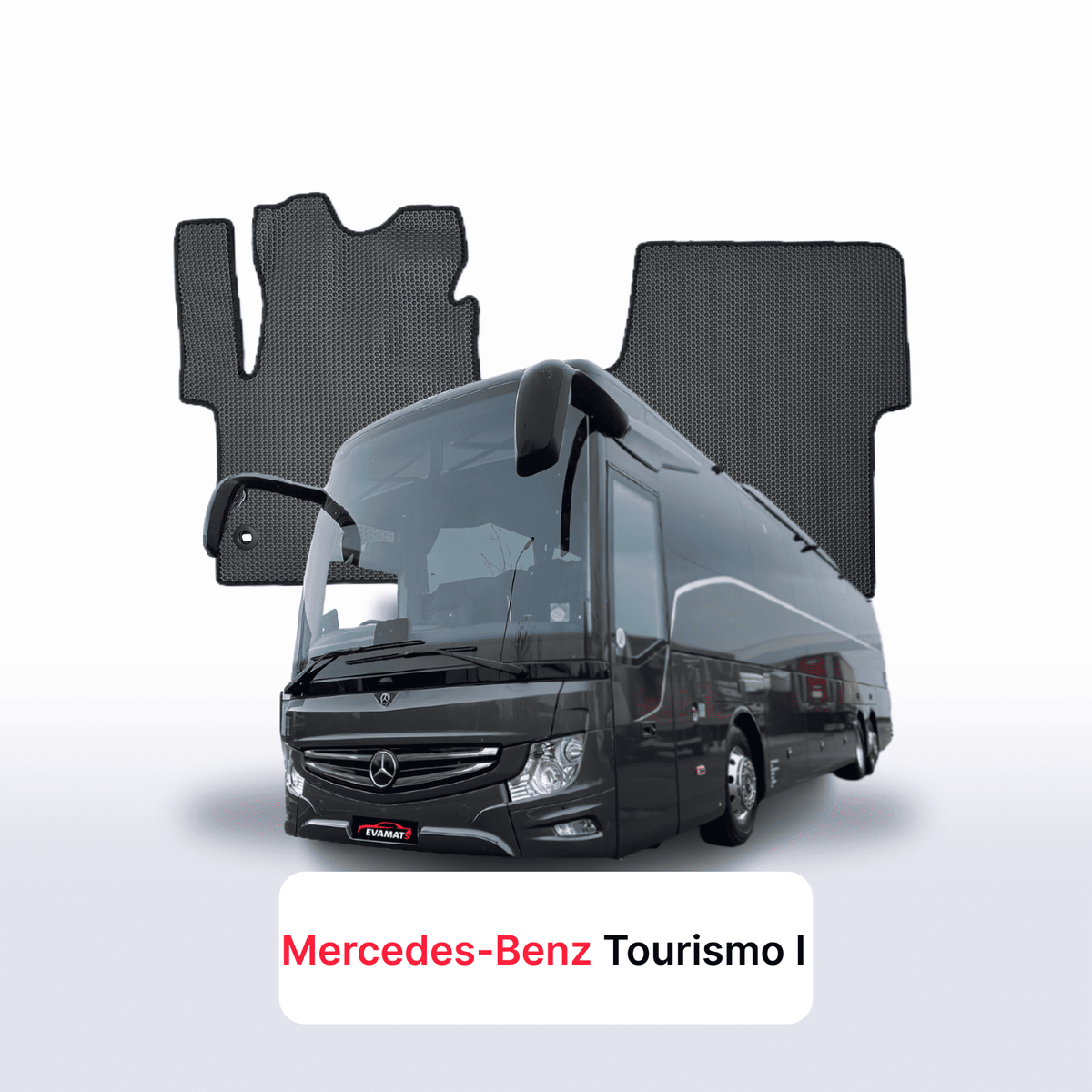 Fußmatten EVA für Mercedes-Benz Tourismo 1994-2006 Jahr BUS