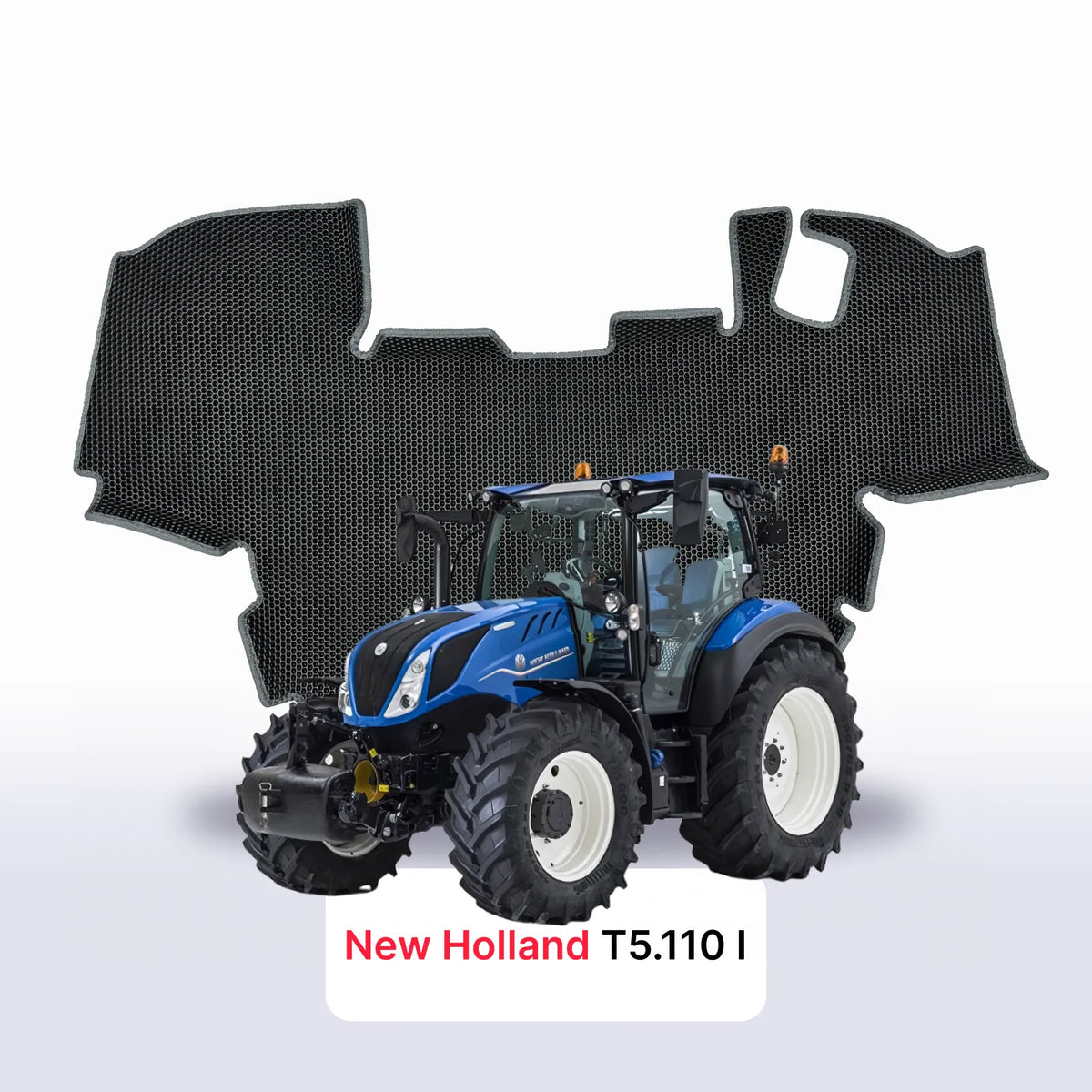 Fußmatten EVA für New Holland T5.110 1 gen 2019-2024 jahr TRAKTOR