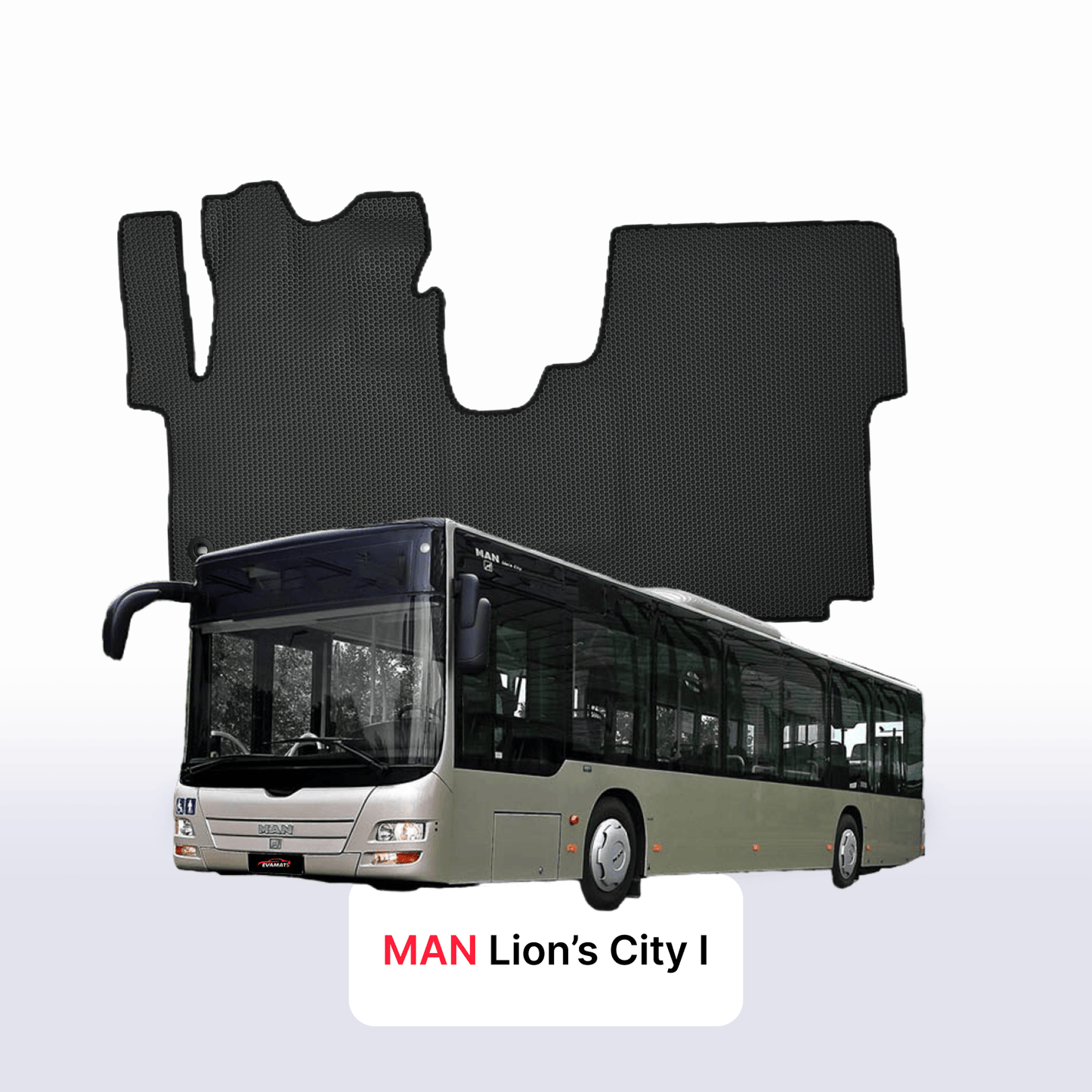 Fußmatten EVA für MAN Lion’s City 1 gen 1996-2028 jahr BUS