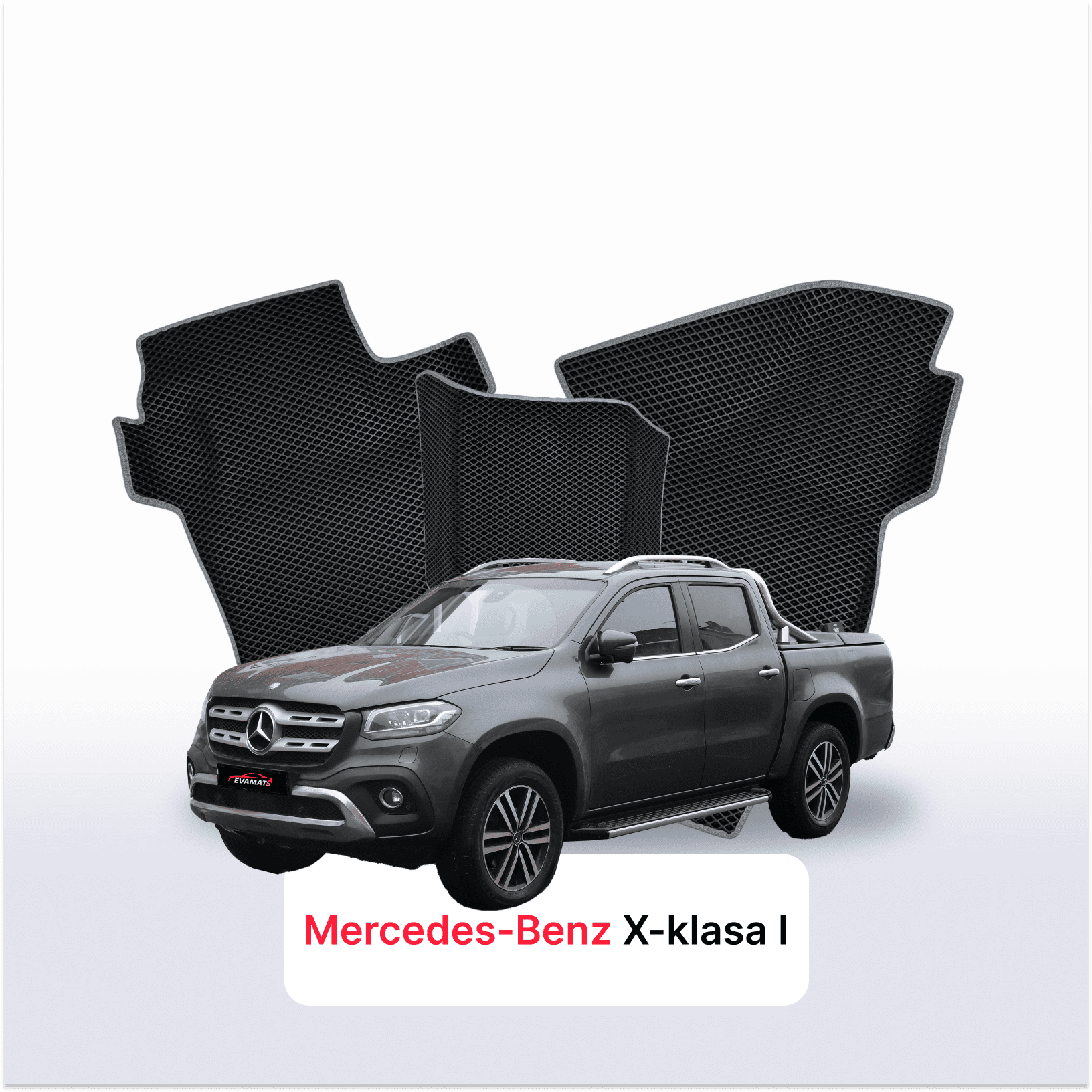 Fußmatten EVA für Mercedes-Benz X-klasa 1 gen 2017-2020 jahr PICK-UP