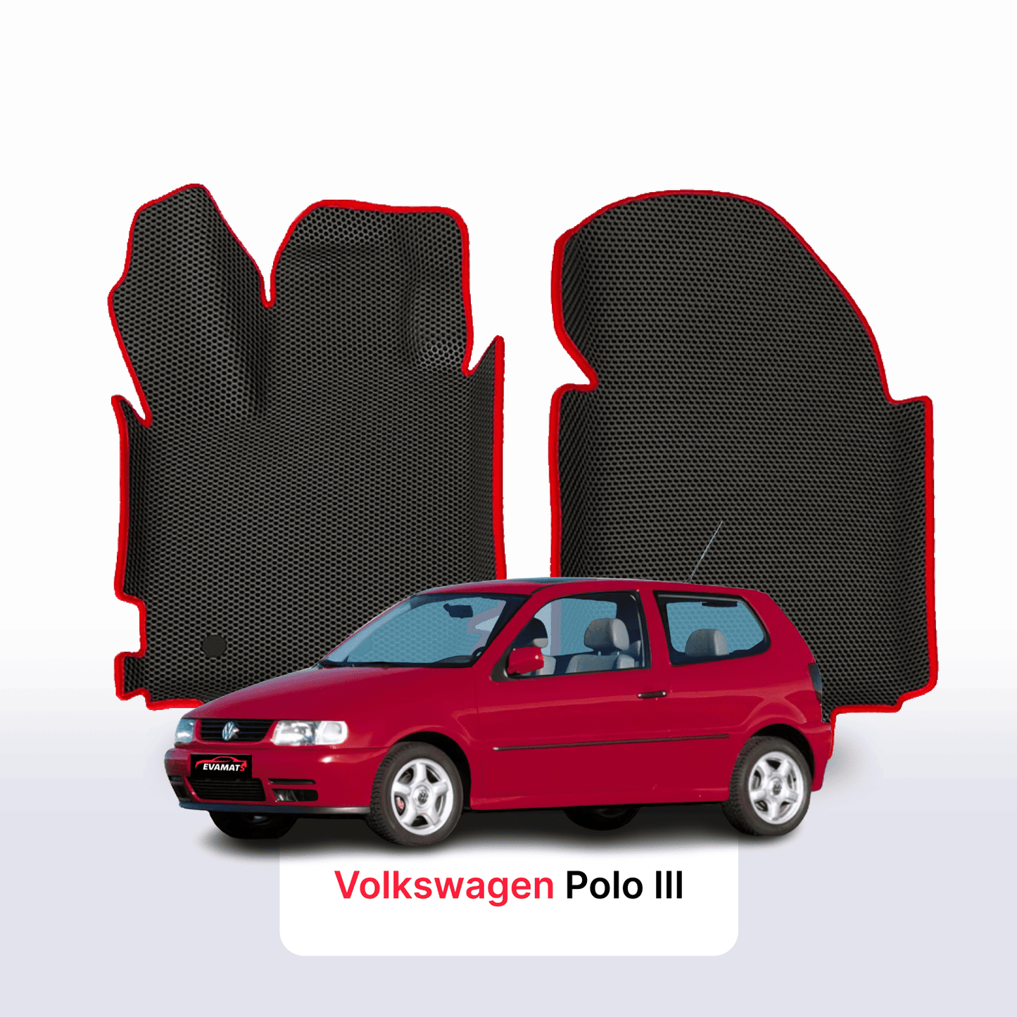 Fußmatten EVA für Volkswagen Polo(MK3) III gen 1994-2001 jahr SCHÄGHECK 3 türer